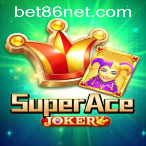 Exploring SuperAceJoker: A Thrilling Gaming Experience with BET86