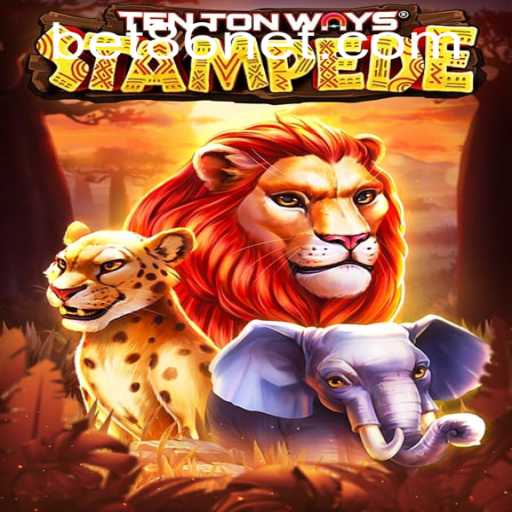 Discover the Thrills of TenTonWaysStampede and the Magic of BET86
